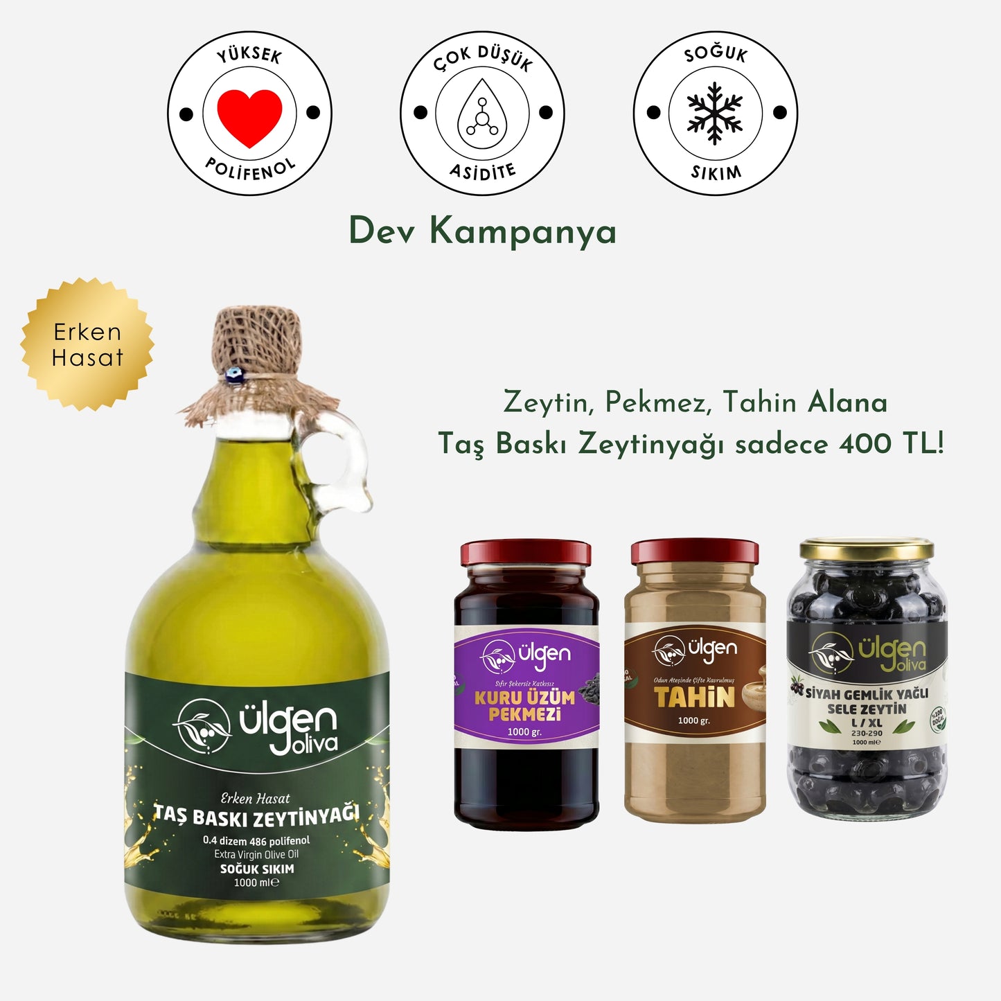 DEV KAMPANYA • Zeytinyağı, Tahin, Pekmez, Siyah Sele Zeytin
